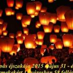 Ezer Lámpás éjszakája! 2015.május 31.